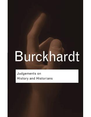 Judgements On History & Historians Judgements On History & Historians