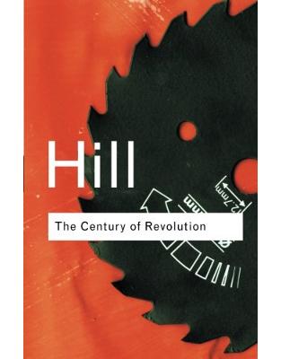 The Century of Revolution, 1603-1714 The Century of Revolution, 1603-1714