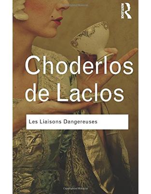 Les Liaisons Dangereuses Les Liaisons Dangereuses