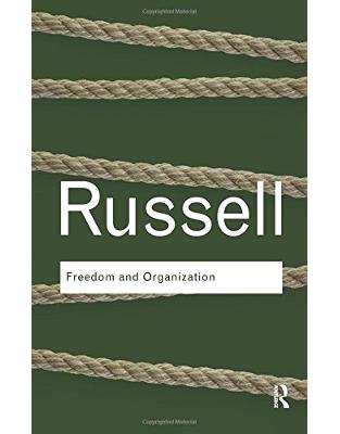 Freedom and Organization Freedom and Organization