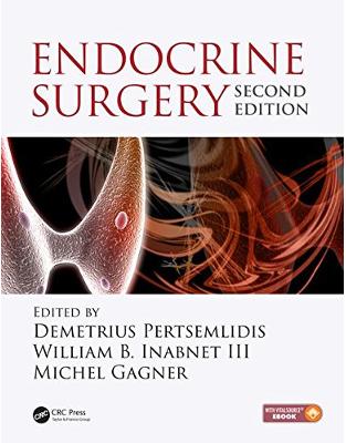 Endocrine Surgery, Second Edition Endocrine Surgery, Second Edition