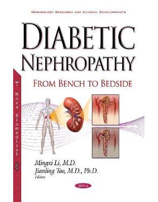 Diabetic Nephropathy: From Bench to Bedside Diabetic Nephropathy: From Bench to Bedside