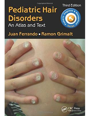 Pediatric Hair Disorders Pediatric Hair Disorders