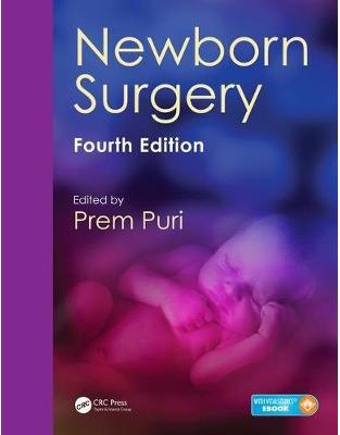 Newborn Surgery, Fourth Edition Newborn Surgery, Fourth Edition