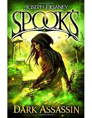 Spooks: Dark Assassin (The Starblade Chronicles) Spooks: Dark Assassin (The Starblade Chronicles)