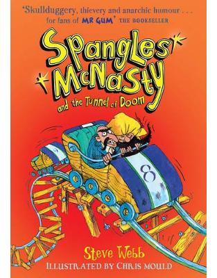 Spangles McNasty and the Tunnel of Doom Spangles McNasty and the Tunnel of Doom
