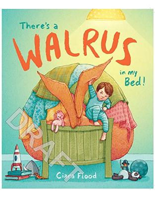 There's a Walrus in My Bed! There's a Walrus in My Bed!