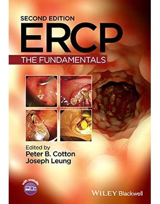 ERCP: The Fundamentals ERCP: The Fundamentals