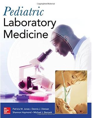 Pediatric Laboratory Medicine Pediatric Laboratory Medicine