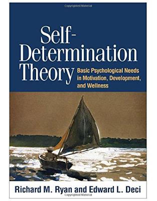 Self-Determination Theory Self-Determination Theory