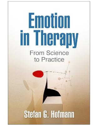 Emotion in Therapy Emotion in Therapy