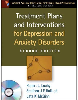 Treatment Plans and Interventions for Depression and Anxiety Disorders, Second Edition Treatment Plans and Interventions for Depression and Anxiety Disorders, Second Edition
