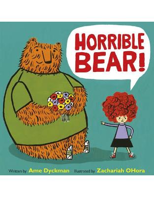 Horrible Bear! Horrible Bear!