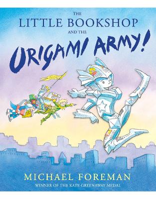 The Little Bookshop and the Origami Army The Little Bookshop and the Origami Army
