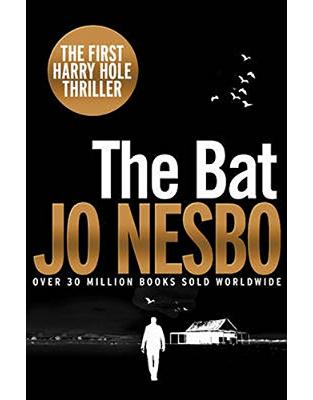 The Bat: Harry Hole 1 (20th Anniversary Edition) The Bat: Harry Hole 1 (20th Anniversary Edition)