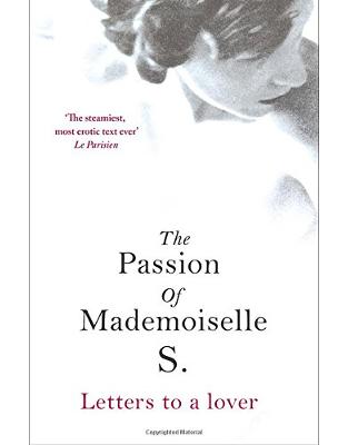 The Passion of Mademoiselle S. The Passion of Mademoiselle S.