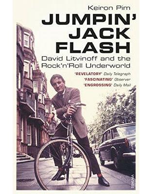 Jumpin' Jack Flash: David Litvinoff and the RocknRoll Underworld Jumpin' Jack Flash: David Litvinoff and the RocknRoll Underworld