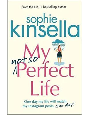 My not so Perfect Life: A Novel My not so Perfect Life: A Novel