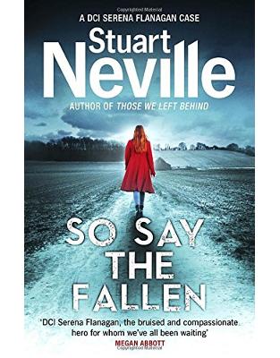 So Say the Fallen (Dci Serena Flanagan 2) So Say the Fallen (Dci Serena Flanagan 2)