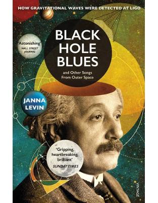 Black Hole Blues and Other Songs from Outer Space Black Hole Blues and Other Songs from Outer Space