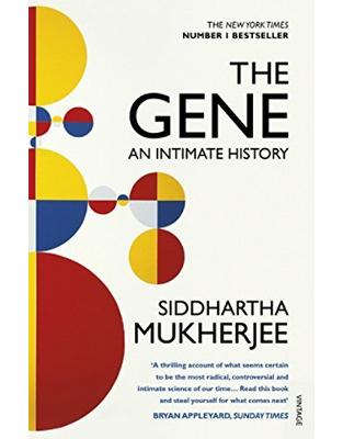 The Gene: An Intimate History The Gene: An Intimate History