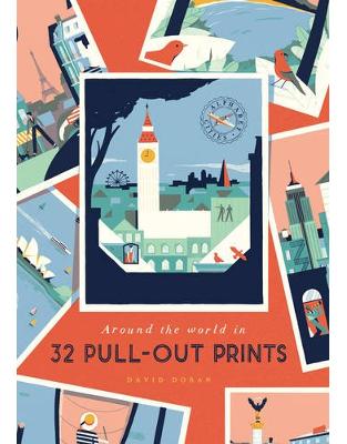 Alphabet Cities: Around the World in 32 Pull-out Prints Alphabet Cities: Around the World in 32 Pull-out Prints