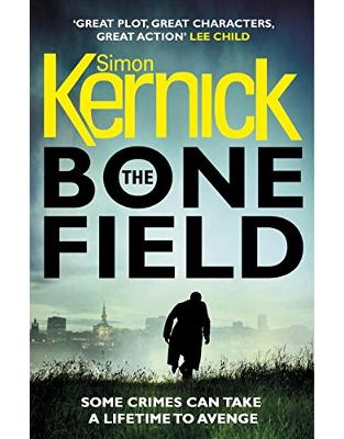 The Bone Field: The heart-stopping new thriller (The Bone Field Series) The Bone Field: The heart-stopping new thriller (The Bone Field Series)