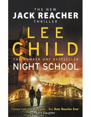 Night School: (Jack Reacher 21) Night School: (Jack Reacher 21)