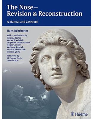 The Nose - Revision and Reconstruction The Nose - Revision and Reconstruction