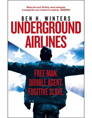 Underground Airlines Underground Airlines
