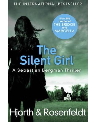 The Silent Girl (Sebastian Bergman 4) The Silent Girl (Sebastian Bergman 4)