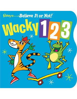 Ripley's Wacky 123 (Board Book) (Ripleys Believe It Or Not) Ripley's Wacky 123 (Board Book) (Ripleys Believe It Or Not)