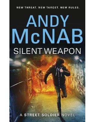Silent Weapon - a Street Soldier Novel Silent Weapon - a Street Soldier Novel
