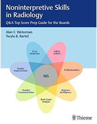 Noninterpretive Skills in Radiology Noninterpretive Skills in Radiology