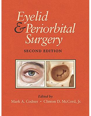 Eyelid and Periorbital Surgery Eyelid and Periorbital Surgery