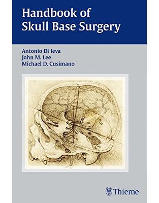 Handbook of Skull Base Surgery Handbook of Skull Base Surgery