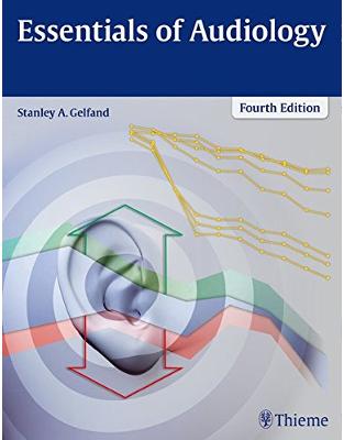 Essentials of Audiology Essentials of Audiology