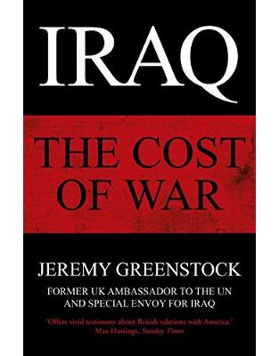 Iraq: The Cost of War Iraq: The Cost of War