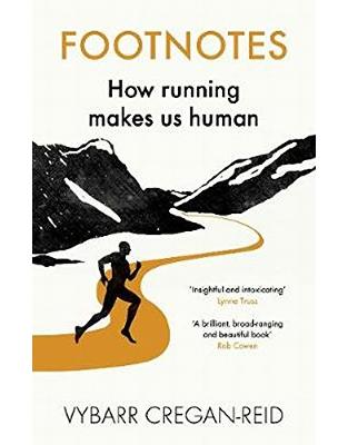 Footnotes: How Running Makes Us Human Footnotes: How Running Makes Us Human