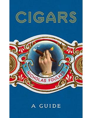 Cigars: A Guide Cigars: A Guide