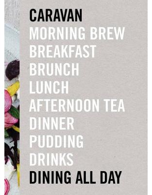 Caravan: Dining All Day Caravan: Dining All Day