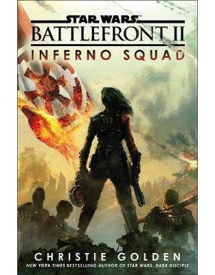 Star Wars: Battlefront II: Inferno Squad Star Wars: Battlefront II: Inferno Squad