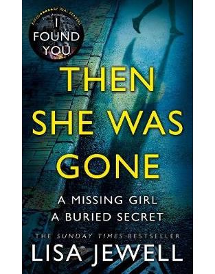 Then She Was Gone Then She Was Gone