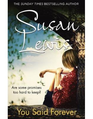 You Said Forever (The No Child of Mine Trilogy) You Said Forever (The No Child of Mine Trilogy)