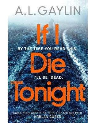 If I Die Tonight If I Die Tonight