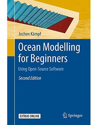 Ocean Modelling for Beginners Ocean Modelling for Beginners
