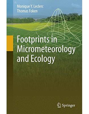 Footprints in Micrometeorology and Ecology Footprints in Micrometeorology and Ecology