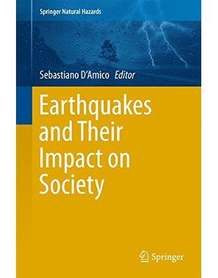 Earthquakes and Their Impact on Society Earthquakes and Their Impact on Society