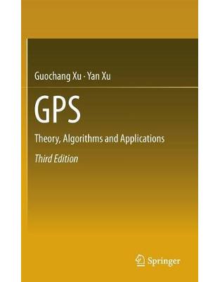 GPS: Theory, Algorithms and Applications GPS: Theory, Algorithms and Applications