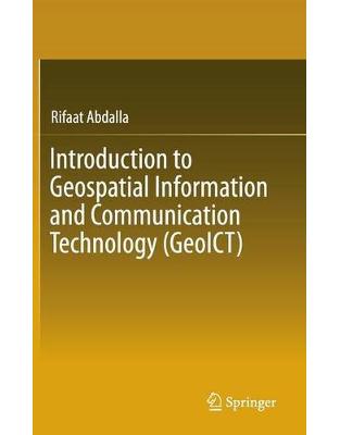 Introduction to Geospatial Information and Communication Technology (GeoICT) Introduction to Geospatial Information and Communication Technology (GeoICT)